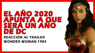 REACCION al nuevo trailer de WONDER WOMAN 1984