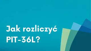 Jak rozliczyć PIT 36L w programie PIT PRO od podatnik.info?