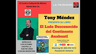 El Lado Desconocido  del Continente Anahuatl