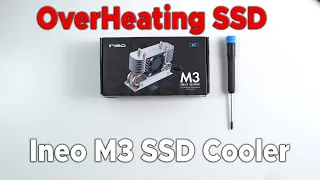 Fix SSD Overheating issues with the Ineo M3  Active SSD Heatsink Cooler + Samsung SSD 970