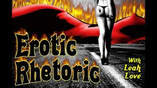 Erotic Rhetoric Podcast, January 12, 2012