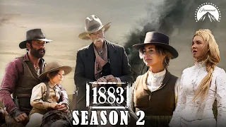 1883 Season 2 Trailer, Release Date, Cast, Episodes & What to Expect!!