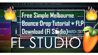 Free Melbourne Bounce Drop (Tutorial) + FLP Download (March 2017) by LoudBoyZ