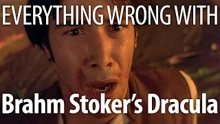 Everything Wrong With Bram Stoker's Dracula In 18 Minutes Or Less