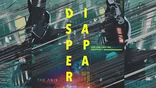 The Anix - Disappear