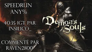 Demon's Souls - Speedrun Commenté Any% par InSilico_ 40:35 IGT | FR HD