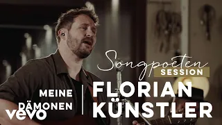 Florian Künstler - Meine Dämonen (Songpoeten Session)