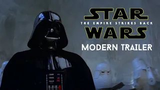 Star Wars: The Empire Strikes Back - MODERN TRAILER (2020)