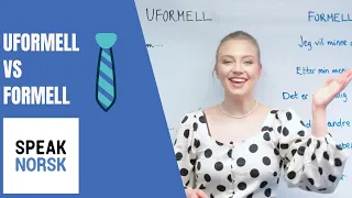 Uformell VS Formell med læreren Kristine!