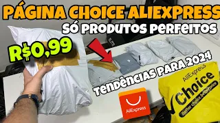 PRODUTOS PERFEITOS DA PÁGINA CHOICE DO ALIEXPRESS PARA IMPORTAR E REVENDER EM 2024