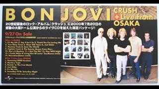 Bon Jovi - Live at Osaka Dome, Osaka, Japan 2000 - Soundboard Incomplete (SiriusXM Broadcast)