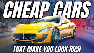 10 Cheap Cars That Make You Look Rich!