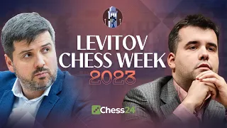 Nepomniachtchi Or Svidler On The Final Day or Will There Be Upsets? | Levitov Chess Week Rds 15-18