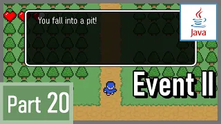 Event II (Advanced Mechanics) - How to Make a 2D Game in Java #20