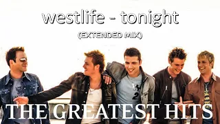Westlife - Tonight (Extended Mix) - (HQ)
