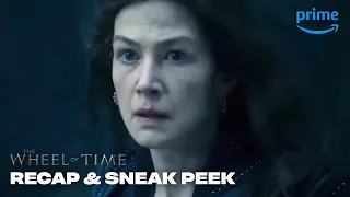 The Wheel of Time Season 1 Recap & Season 2 Sneak Peek | Prime Video