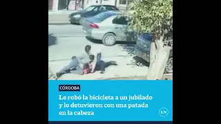 Un ladrón le robó la bicicleta a un jubilado en Córdoba y los vecinos lo detuvieron con una patada