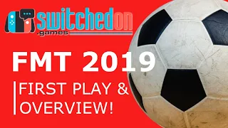 Football Manager Touch 2019 (Nintendo Switch) | #GoAgain?