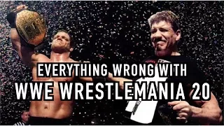 Everything Wrong With WWE WrestleMania 20