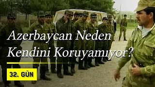 Azerbaycan Neden Kendini Koruyamıyor? | 1993