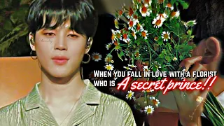 When you fall in love with a florist who's a secret prince!! | Jimin Oneshot |