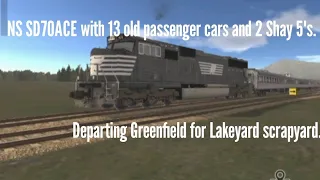 NS SD70ACE with 13 old passenger cars and 2 Shay 5's to Lakeyard scrapyard