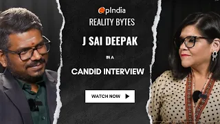 Reality Bytes Ep. 4: J Sai Deepak in a candid interview with Nupur J Sharma