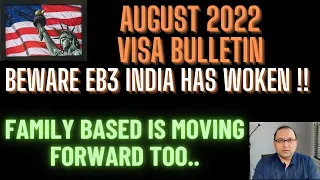 August 2022 Visa Bulletin - EB3 India and FB have woken up - Change in the trend?