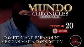 Compton & Paramount * Mexican Mafia Connection