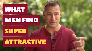 New! What Men Find Super Attractive | Dating Advice for Women by Mat Boggs