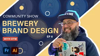 Brewery Brand Design with DTM Episode 6