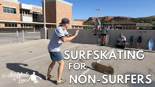 Surfskating For Non-Surfers Video Course for Beginners