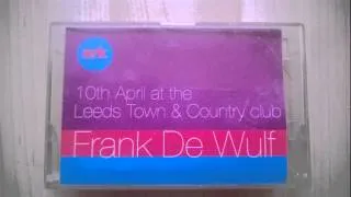 Frank De Wulf Live @ Ark, Leeds 10th April 93 (SideA)