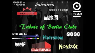 Tribute of Berlin Clubs ( Oldschool )