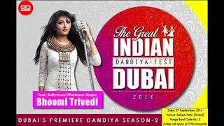 BHOOMI TRIVEDI The Great Indian Dandiya Fest DUBAI 2016