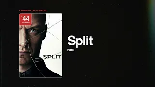 Ep 7: Split (2016) - #44 Top Horror