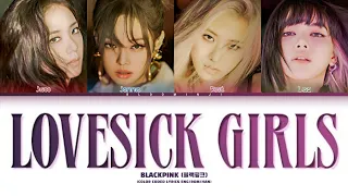 BLACKPINK (블랙핑크) 'Lovesick Girls' Lyrics (Color Coded Lyrics)