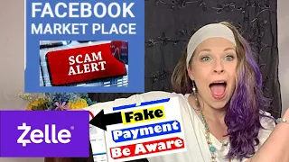 Scam Alert!! Facebook Marketplace Buyer FAKES ZELLE PAYMENT, then wants $300 refund from ME!