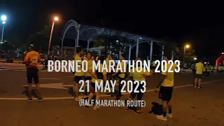 Vlog 21st May 2023 Borneo Marathon 2023 (HM)