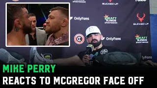 Mike Perry talks Conor McGregor face off: “How cool was that!?”