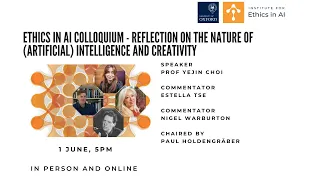 Ethics in AI Colloquium - Reflection on the Nature of (Artificial) Intelligence and Creativity