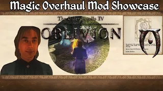 Oblivion - Magic Overhaul Mod Showcase