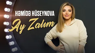 Hemide Huseynova - Ay Zalım 2022 (Yeni Klip)