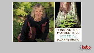 Suzanne Simard on the language of trees and telling her own story