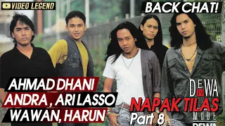 BACKCHAT! AHMAD DHANI,ARI LASSO,ANDRA,WAWAN,HARUN - @Dewa19 GAK ENTHOS!!! [Part 8]