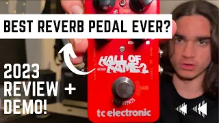 Hall of Fame 2 Review and Demo - The BEST Affordable Reverb Pedal in 2023?