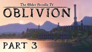 The Elder Scrolls IV: Oblivion - Part 3 - And They Say Necromance Is Dead