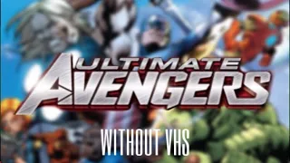 Ultimate Avengers Teaser Trailer  Without VHS (Fan Made)