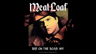 Meat Loaf ⭐Bat On the Road,1977⭐River Deep, Mountain High Live,1971⭐    ((*2013*))