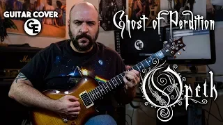 Opeth - Ghost of Perdition - Guitar Cover